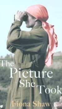 The Picture She Took by Fiona Shaw Hardback