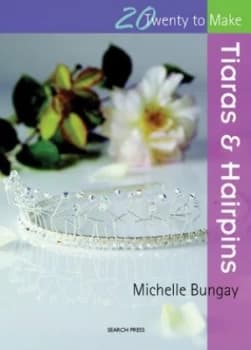 Tiaras and Hairpins by Michelle Bungay Book