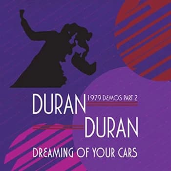 Duran Duran - Dreaming of Your Cars CD