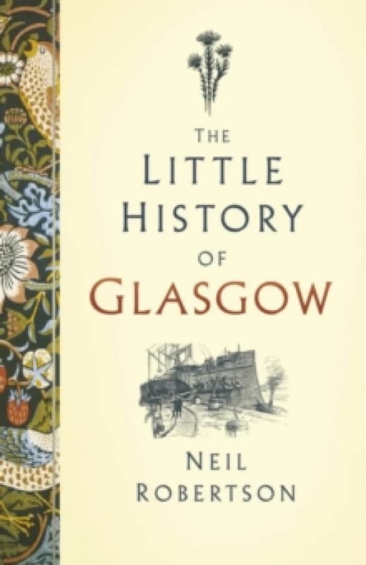 The Little History of Glasgow Hardback