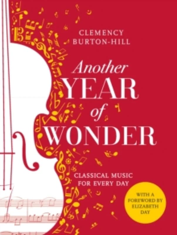 Another Year of Wonder : Classical Music for Every Day Paperback / softback