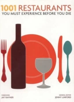1001 Restaurants You Must Experience before You Die by Jenny Linford Book