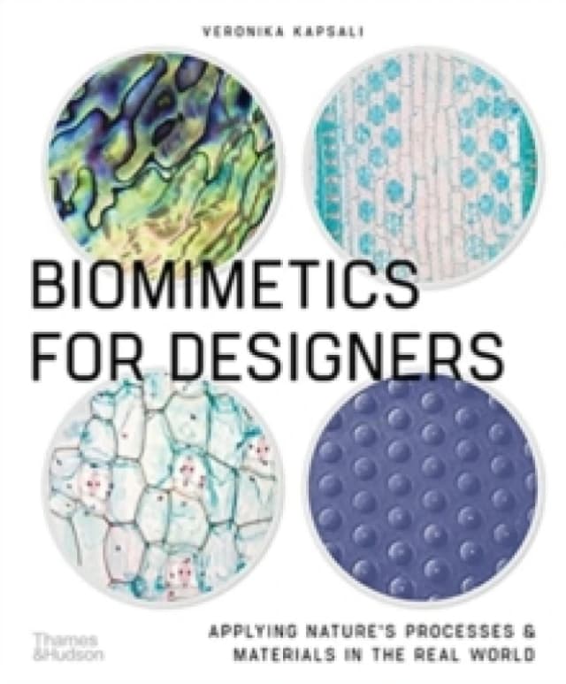 Biomimetics for Designers. Paperback. By Veronika Kapsali Books