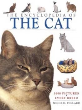 The Encyclopedia of the Cat by Michael Pollard Hardback