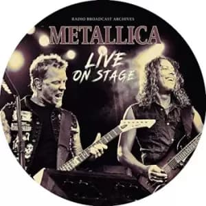 METALLICA - Live On Stage (Picture Disc) Vinyl