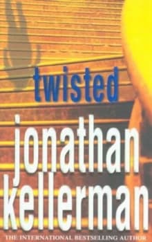 Twisted by Jonathan Kellerman Book