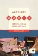 absolute music mechanical reproduction