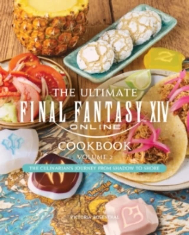 The Ultimate Final Fantasy XIV Cookbook - Volume 2 Hardback