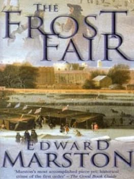 The Frost Fair by Edward Marston Paperback