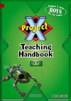 Project X. Y6/p7 Teaching Handbook by Maureen Lewis Paperback