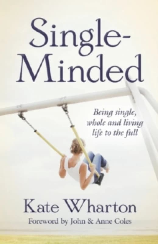 Single-Minded. Paperback. By Kate Wharton Books