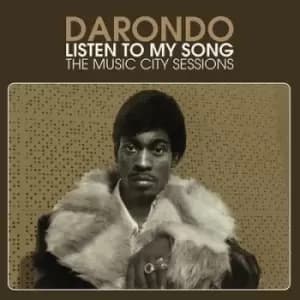 Listen to My Song The Music City Sessions by Darondo Vinyl Album