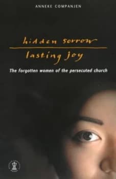 Hidden Sorrow Lasting Joy by Anneke Companjen Paperback