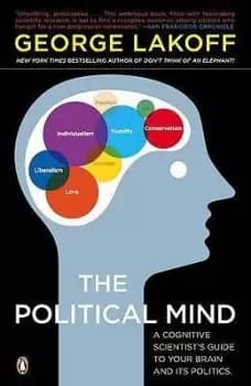 The Political Mind by George Lakoff