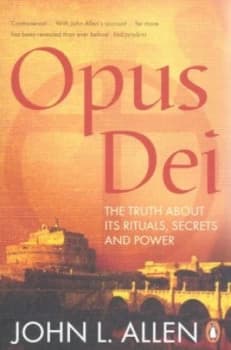 Opus Dei by John L. Allen Book