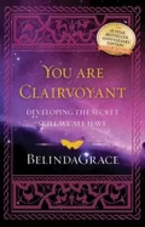 you are clairvoyant developing the secret skill we all have 10th annivsersa