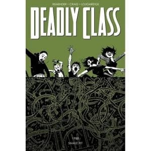 Deadly Class Volume 3 The Snake Pit