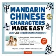 mandarin chinese characters made easy learn 1 000 chinese characters the ea
