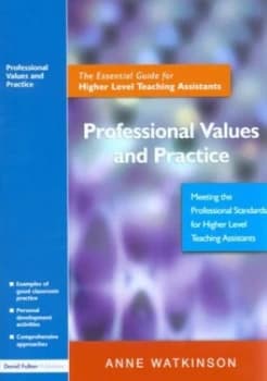 Professional Values and Practice by Anne Watkinson Paperback