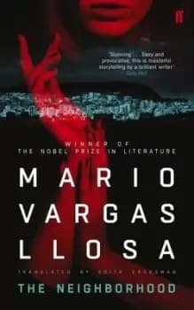 The neighborhood by Mario Vargas Llosa