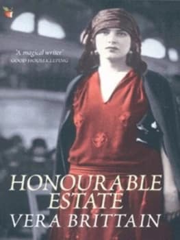 Honourable Estate by Vera Brittain Paperback