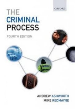 The Criminal Process by Andrew Ashworth Paperback