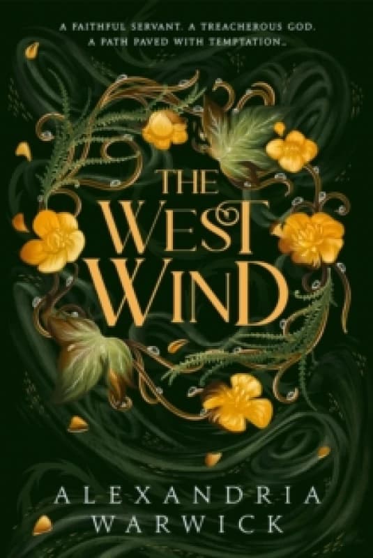 The West Wind : the enchanting second book in the hot TikTok romantasy series The Four Winds Volume 2 Paperback / softback