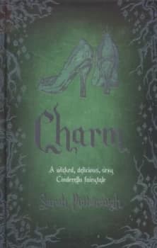 Charm by Sarah Pinborough Hardback