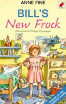 Bills New Frock by Anne Fine Paperback