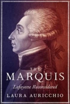 The Marquis by Laura Auricchio Hardback