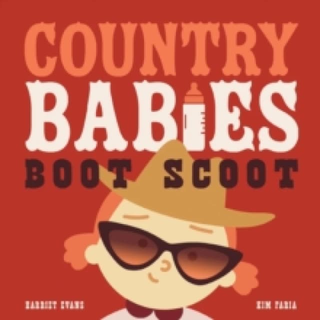 Country Babies Boot Scoot Board book
