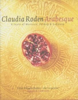 Arabesque by Claudia Roden Hardback