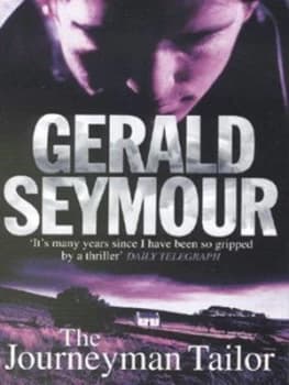The Journeyman Tailor by Gerald Seymour Paperback