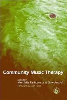 Community music therapy by Mercds Pavlicevic