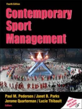 Contemporary Sport Management by Paul Mark Pedersen Hardback
