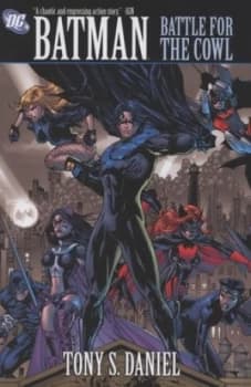 Battle for the Cowl by Tony S. Daniel Hardback