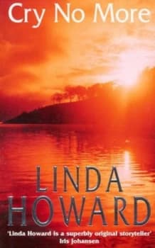 Cry No More by Linda Howard Book