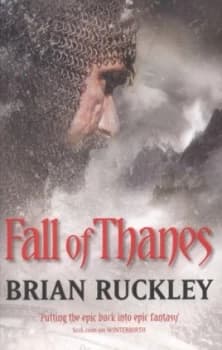 Fall of Thanes by Brian Ruckley Paperback