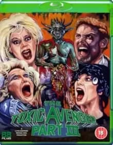 The Toxic Avenger: Part 3 - The Last Temptation of Toxie