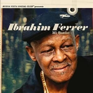 Ibrahim Ferrer - Mi Sueno Vinyl