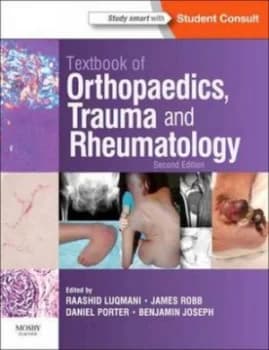 Textbook of Orthopaedics Trauma and Rheumatology by Raashid Luqmani Book