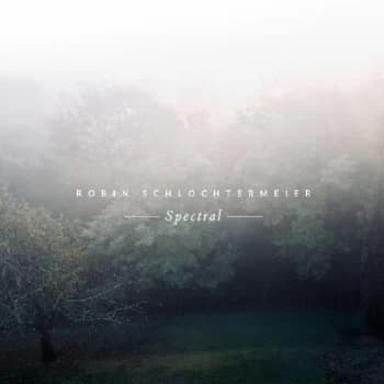Robin Schlochtermeier - Spectral Vinyl