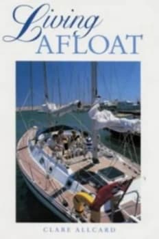 Living Afloat by Clare Allcard Paperback