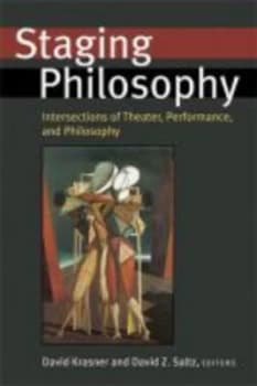 Staging Philosophy by David Krasner Book