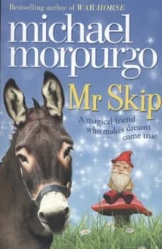 Mr Skip by Michael Morpurgo Paperback