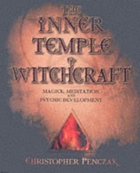 The Inner Temple of Witchcraft by Christopher Penczak Paperback