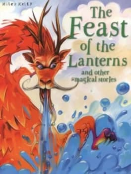 The feast of the lanterns and other magical stories by Victoria Parker