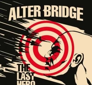 The Last Hero by Alter Bridge CD Album