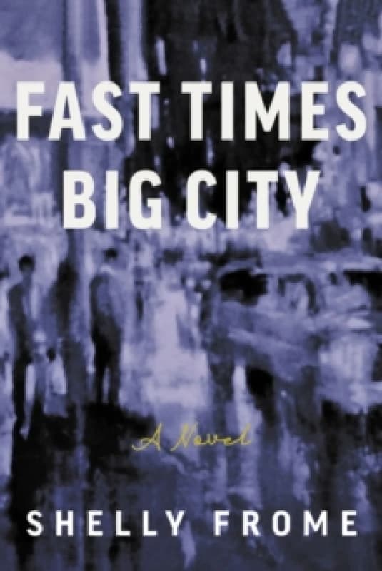Fast Times, Big City Paperback / softback