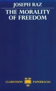 The Morality of Freedom by Joseph Raz Paperback